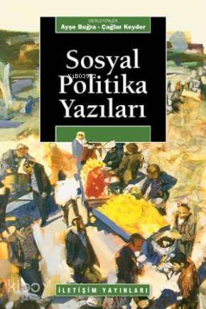 Sosyal Politika Yazıları - 1