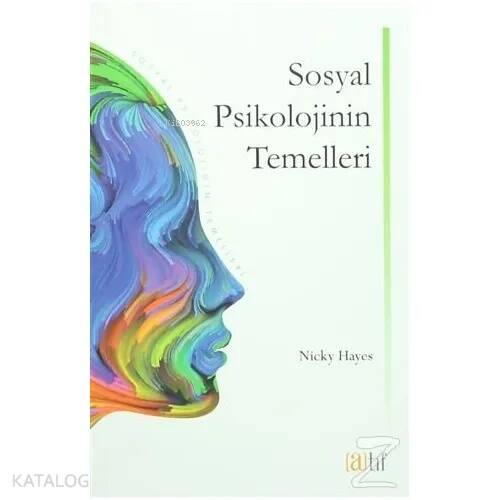 Sosyal Psikolojinin Temelleri - 1