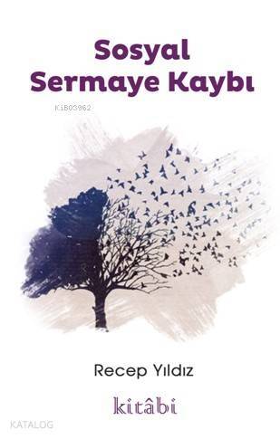 Sosyal Sermaye Kaybı - 1