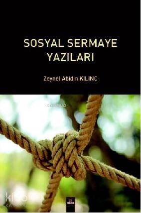 Sosyal Sermaye Yazıları - 1