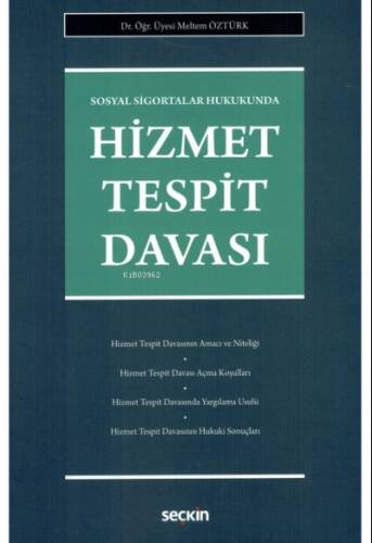 Sosyal Sigortalar Hukukunda Hizmet Tespit Davası - 1