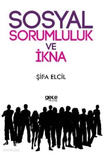 Sosyal Sorumluluk ve İkna - 1