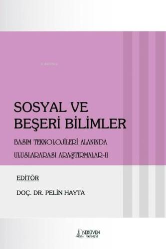 Sosyal ve Beşeri Bilimler Basım Teknolojileri Alanında Uluslararası Araştırmalar 2 - 1