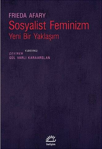 Sosyalist Feminizm Yeni Bir Yaklaşım - 1