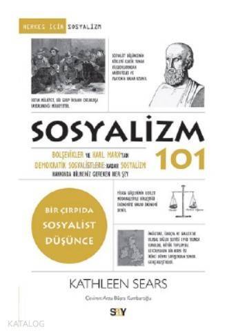 Sosyalizm 101 Bolşevikler ve Karl Marx'tan Demokratik Sosyalistlere Kadar Sosyalizm; Hakkında Bilmeniz Gereken Her Şey - 1