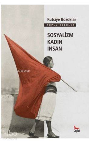 Sosyalizm Kadın İnsan - 1