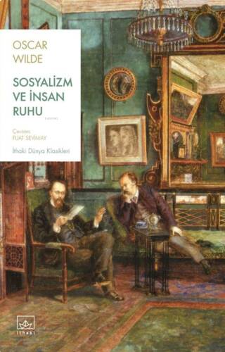 Sosyalizm ve İnsan Ruhu - 1