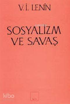 Sosyalizm ve Savaş - 1