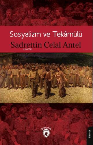 Sosyalizm ve Tekâmülü - 1