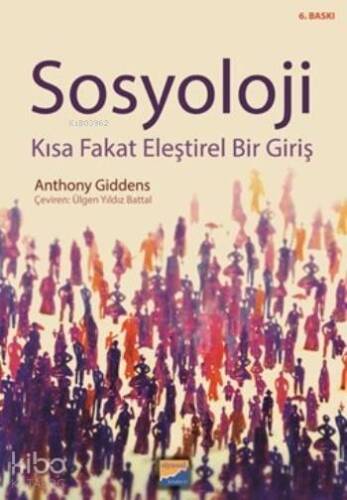 Sosyoloji; Kısa Fakat Eleştirel Bir Giriş - 1