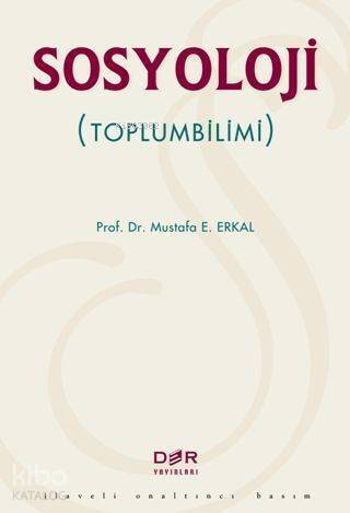 Sosyoloji; Toplumbilimi - 1