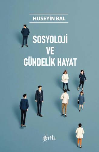 Sosyoloji ve Gündelik Hayat - 1