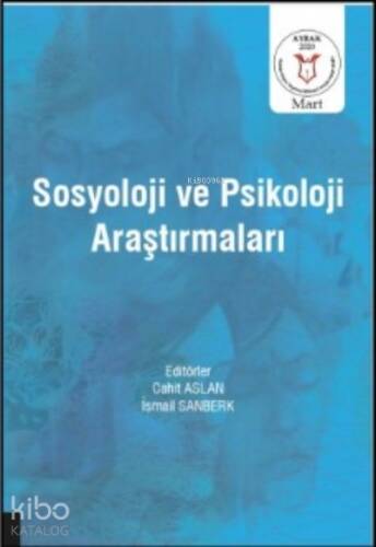 Sosyoloji ve Psikoloji Araştırmaları - 1