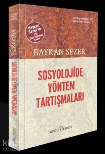 Sosyolojide Yöntem Tartışmaları - 1