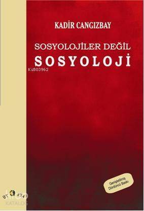 Sosyolojiler Değil Sosyoloji - 1