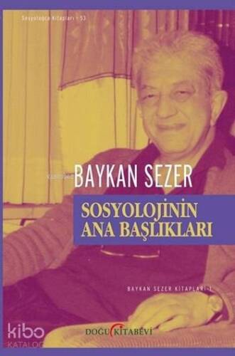 Sosyolojinin Ana Başlıkları - 1