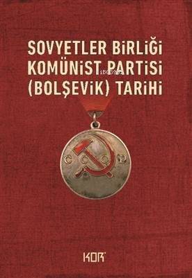 Sovyetler Birliği Komünist Partisi (Bolşevik) Tarihi - 1