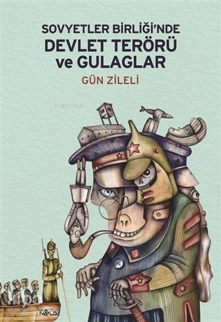 Sovyetler Birliği'nde Devlet Terörü ve Gulaglar - 1