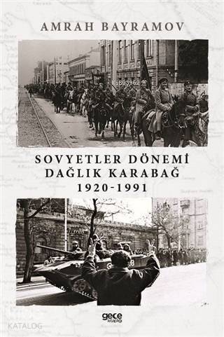 Sovyetler Dönemi Dağlık Karabağ 1920-1991 - 1