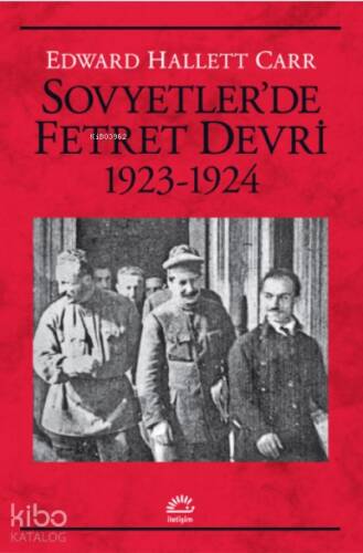 Sovyetler’de Fetret Devri 1923-1924 - 1