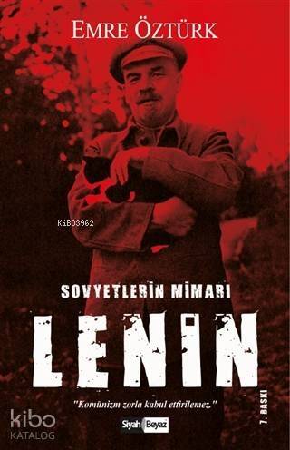 Sovyetlerin Mimarı Lenin - 1