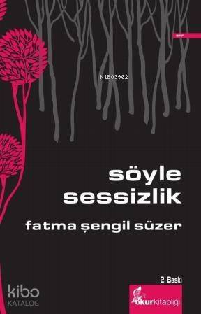 Söyle Sessizlik - 1