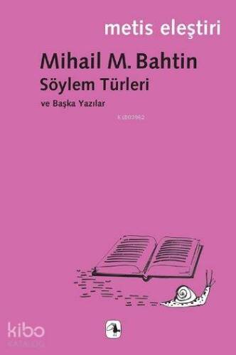 Söylem Türleri ve Başka Yazılar - 1