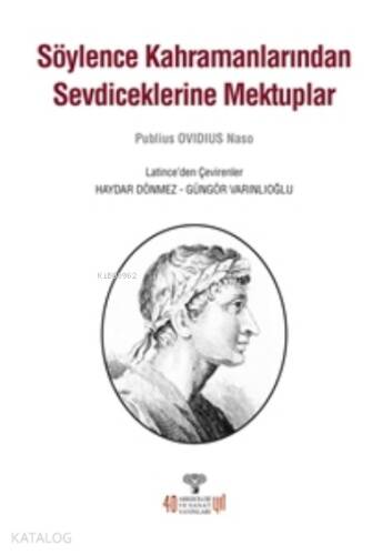 Söylence Kahramanlarından Sevdiceklerine Mektuplar - 1