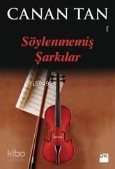 Söylenmemiş Şarkılar - 1