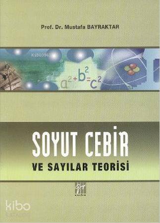 Soyut Cebir ve Sayılar Teorisi - 1