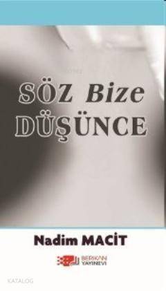 Söz Bize Düşünce - 1