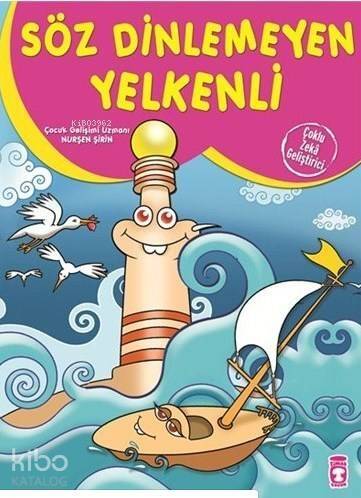 Söz Dinlemeyen Yelkenli - 1