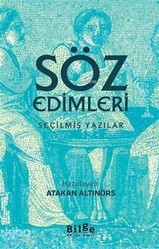 Söz Edimleri; Seçilmiş Yazılar - 1