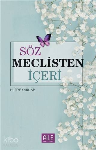 Söz Meclisten İçeri - 1