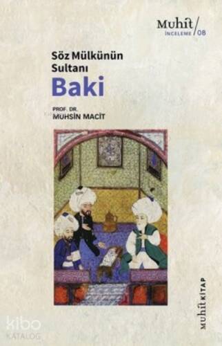 Söz Mülkünün Sultanı Baki - 1