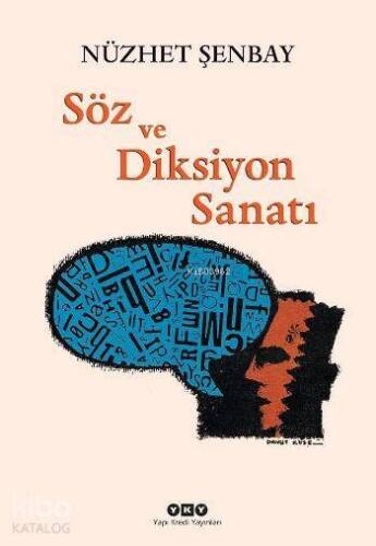 Söz ve Diksiyon Sanatı - 1