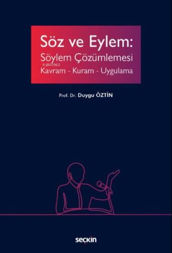 Söz ve Eylem: Söylem Çözümlemesi - 1