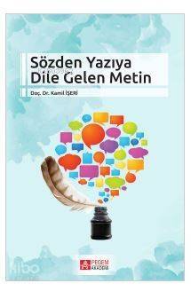 Sözden Yazıya Dile Gelen Metin - 1