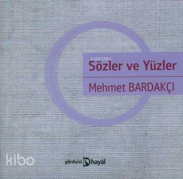 Sözler ve Yüz - 1