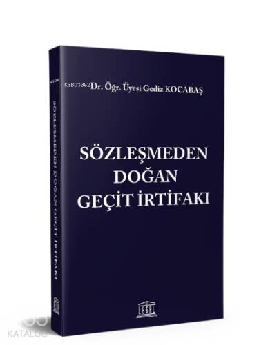 Sözleşmeden Doğan Geçit İrtifakı - 1