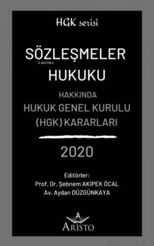 Sözleşmeler Hukuku Hakkında Hukuk Genel Kurulu Kararları 2020 - 1