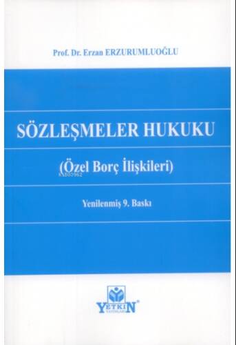 Sözleşmeler Hukuku (Özel Borç İlişkileri) - 1