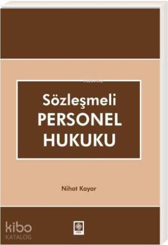 Sözleşmeli Personel Hukuku - 1