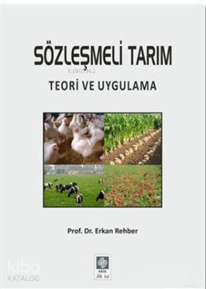 Sözleşmeli Tarım; Teori ve Uygulama - 1