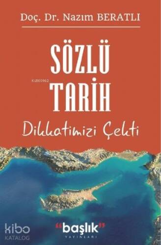 Sözlü Tarih Dikkatimizi Çekti - 1