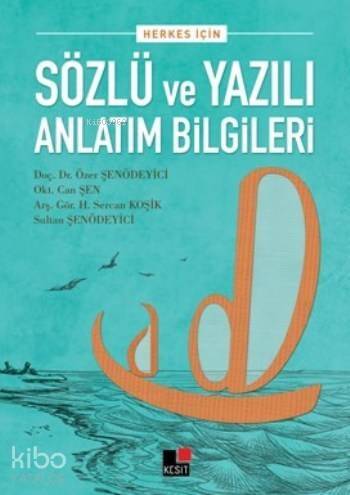 Sözlü ve Yazılı Anlatım Bilgileri; Herkes İçin - 1