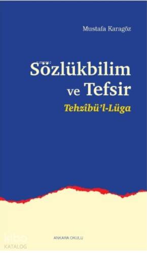 Sözlükbilim ve Tefsir - 1