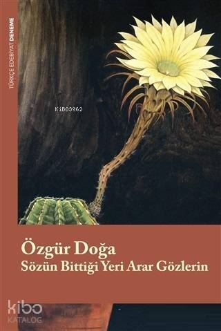 Sözün Bittiği Yeri Arar Gözlerin - 1