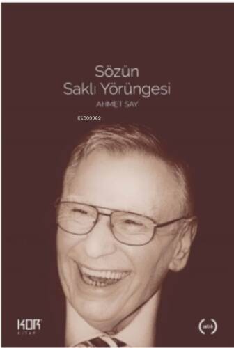 Sözün Saklı Yörüngesi - 1