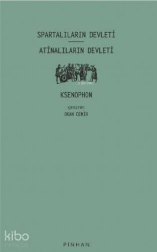 Spartalıların Devleti - Atinalıların Devleti - 1